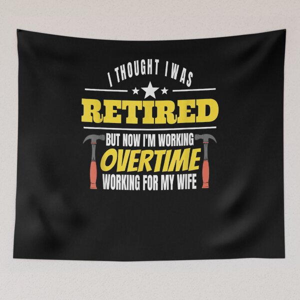 Item preview, I Thought I Was Retired Working For Wife 2021 Retirement  designed and sold by aguilaro.