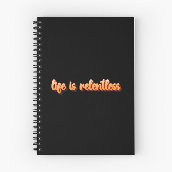 Item preview, life is relentless designed and sold by mdpzart.