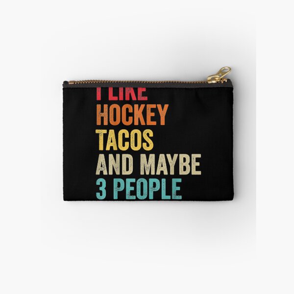 Item preview, I Like Hockey And Tacos Maybe 3 People Hockey Funny Gifts  designed and sold by aguilaro.