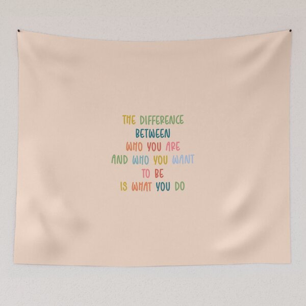 Item preview, the difference between who you are and who you want to be is what you do designed and sold by tiredninny.