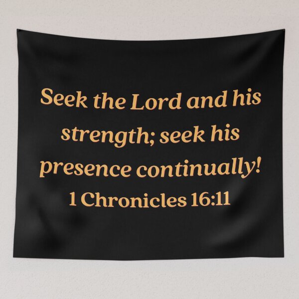 Item preview, Bible Verse 1 Chronicles 16:11 designed and sold by Prayingwarrior.