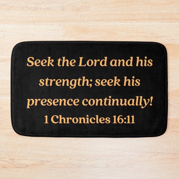 Item preview, Bible Verse 1 Chronicles 16:11 designed and sold by Prayingwarrior.