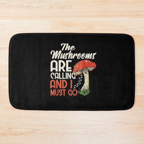 Item preview, The Mushrooms Are Calling And I Must Go Mushroom Hunter  designed and sold by aguilaro.