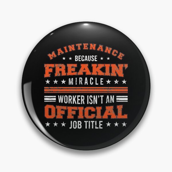 Item preview, Maintenance Because Miracle Worker Isn't Official Job Title Maintain Repair Plumbing Sarcastic Fix Electrical Tees designed and sold by shirti.