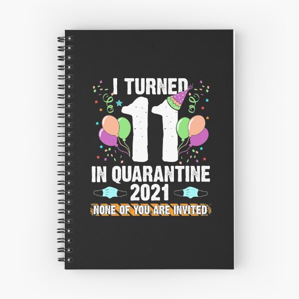 Item preview, 11th Birthday in quarantine 2021 11 years old Bday funny social distancing party  designed and sold by alenaz.