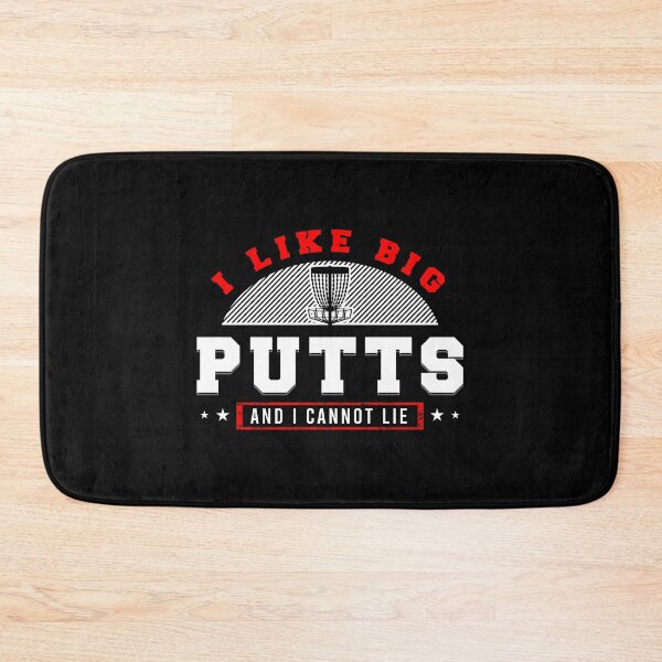 Item preview, I Like Big Putts And I Cannot Lie Frisbee Target Disk Golf Sports Toss Throw Goal Basket Disk Landing Kick Hole designed and sold by shirti.