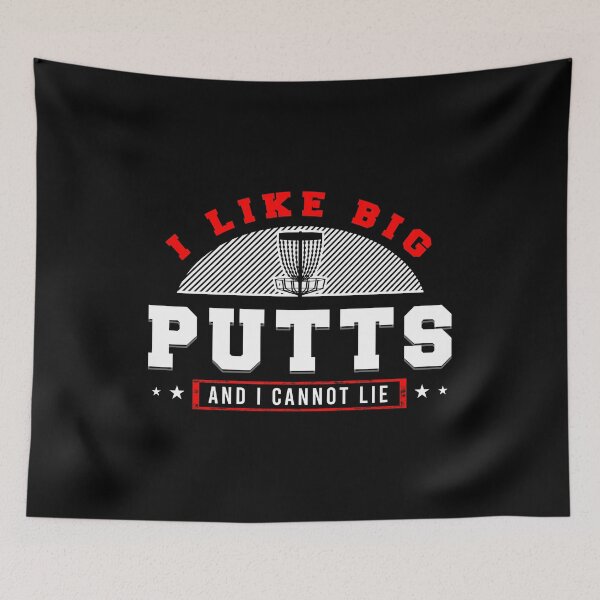 Item preview, I Like Big Putts And I Cannot Lie Frisbee Target Disk Golf Sports Toss Throw Goal Basket Disk Landing Kick Hole designed and sold by shirti.