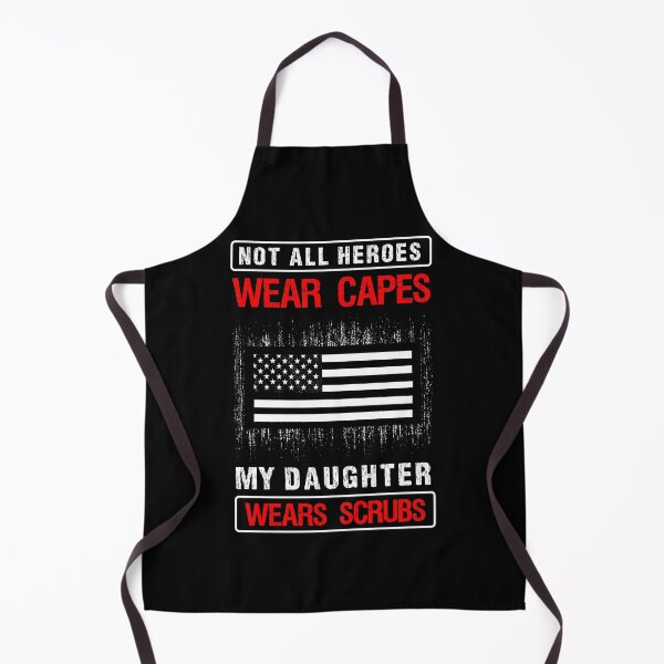 Artikelvorschau, Nicht Wear Alle Helden Capes meine Tochter Tragen scheuert Krankenpflege Krankenschwester Stethoskop Krankenhaus Spritze Patienten Heilung Arzt entworfen und verkauft von shirti.