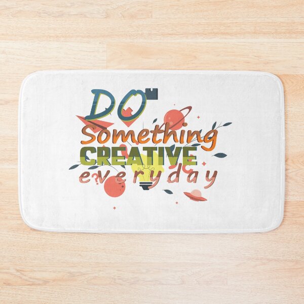 Item preview, Do Something Creative Everyday designed and sold by Artezia.