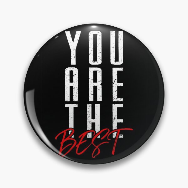 Item preview, You are the best designed and sold by della95.