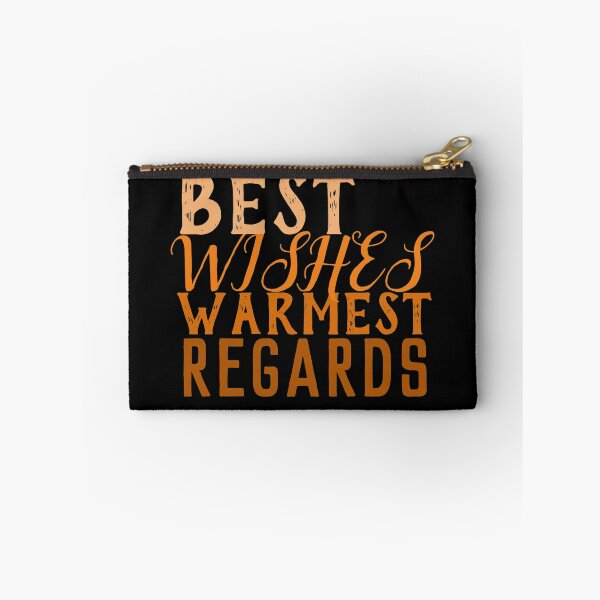 Item preview, Best Wishes Warmest Regards designed and sold by Gmaish.