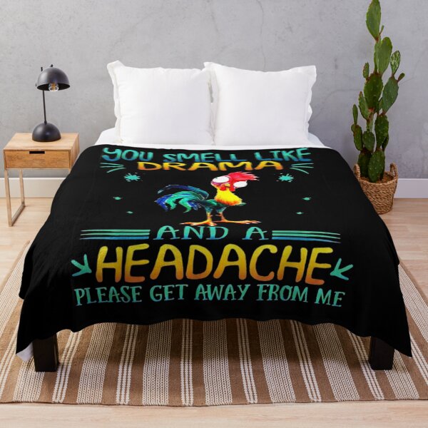 Item preview, Chicken You Smell Like Drama And A Headache Please Go Away  designed and sold by aguilaro.