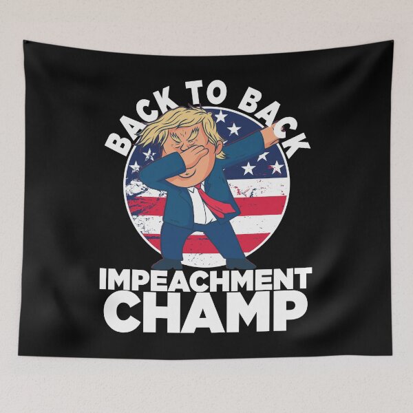 Item preview, Dabbing Back To Back Impeachment Champ Cartoon designed and sold by mikels.