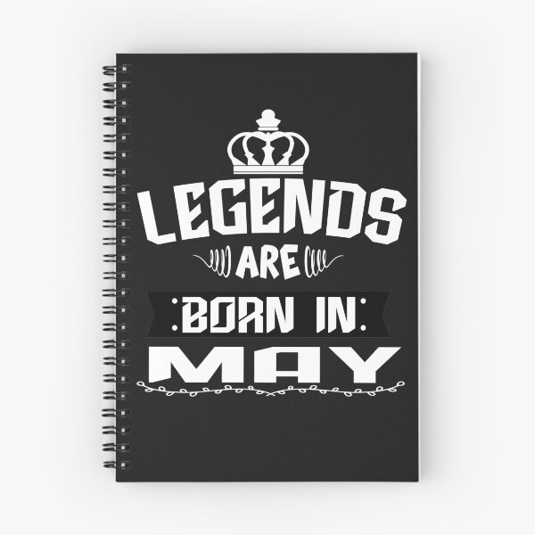 Item preview, LEGENDS ARE BORN IN May Birthday Gift designed and sold by alexyoussef.