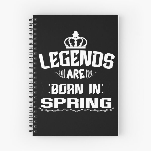 Item preview, LEGENDS ARE BORN IN Spring Birthday Gift designed and sold by alexyoussef.