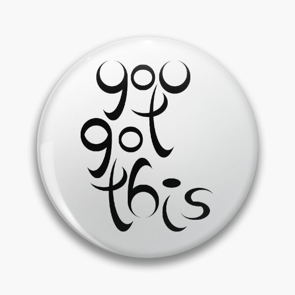 Item preview, You Got This designed and sold by Jessie Williams.
