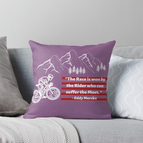 Item preview, The Race Is Won By the Rider Who Can Suffer The Most - Eddy Merckx designed and sold by peachooberry.