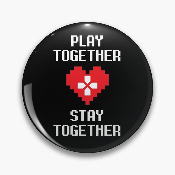 Item preview, Play Together, Stay Together designed and sold by Legit Hooligan.