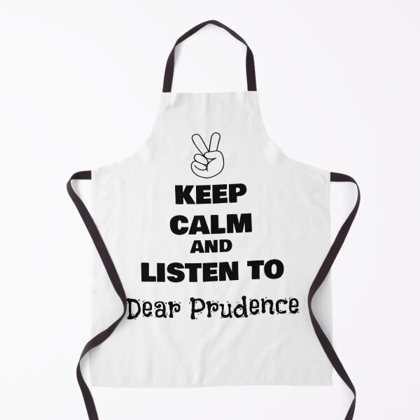 Item preview, Keep Calm and Listen to Dear Prudence designed and sold by QuotesDogma.