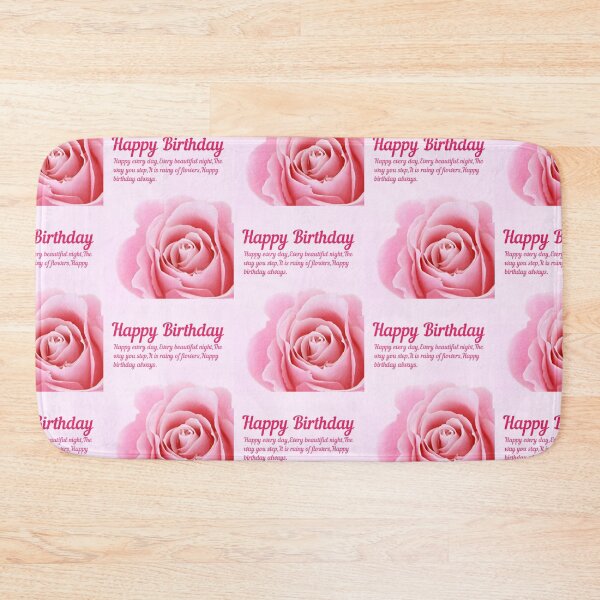 Item preview, Happy every day, Every beautiful night, The way you step, It is rainy of flowers. Happy birthday always. designed and sold by sasijaya.