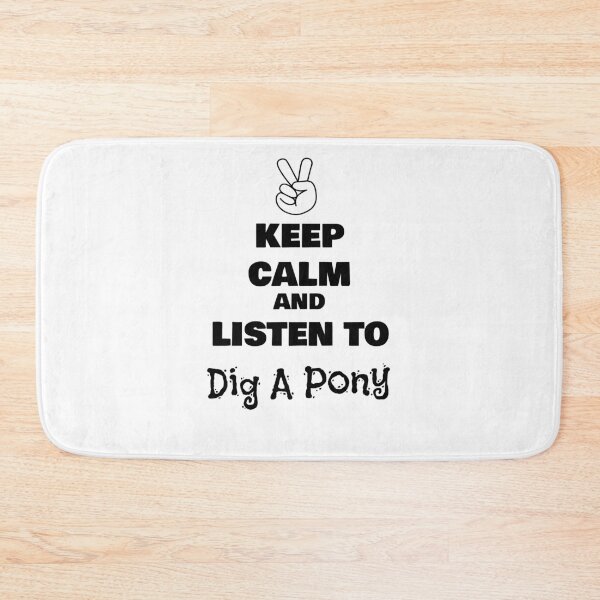Item preview, Keep Calm and Listen to Dig A Pony designed and sold by QuotesDogma.