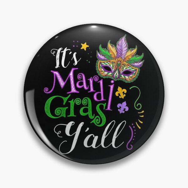 Item preview, Its Mardi Gras Yall Funny Parade Lovers designed and sold by SEANPARKERAU.