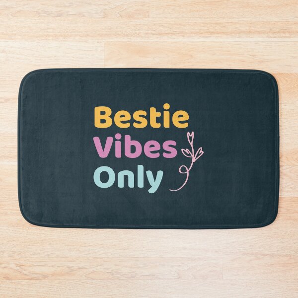 Item preview, Bestie vibes only designed and sold by Mqyou.