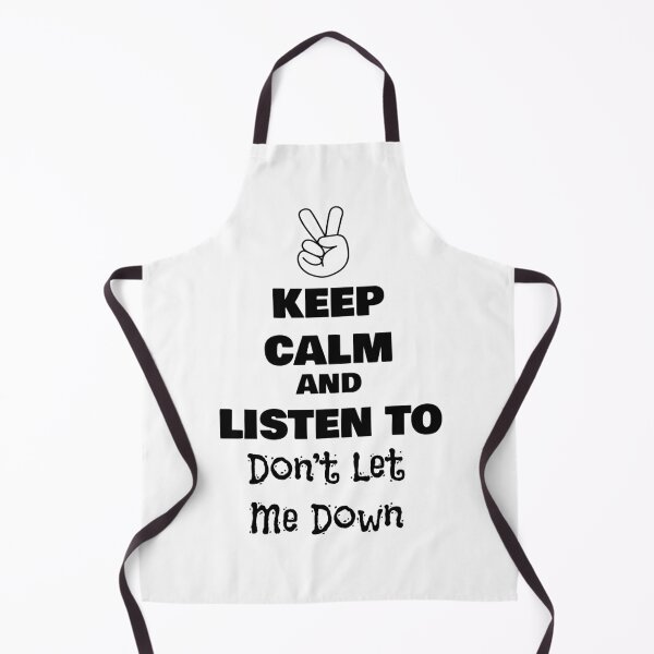 Item preview, Keep Calm and Listen to Don’t Let Me Down designed and sold by QuotesDogma.