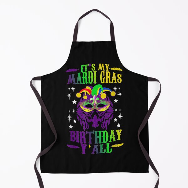 Item preview, Its My Mardi Gras Birthday YAll designed and sold by SEANPARKERAU.
