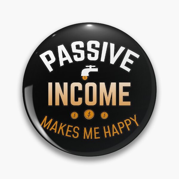 Item preview, passive income makes me happy shirts gifts and products designed and sold by glitchman2.
