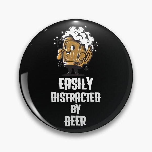 Item preview, Easily Distracted By Beer designed and sold by ClickBuyEnjoy.