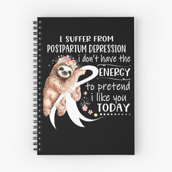 Item preview, I Suffer From Postpartum Depression i don't have the Energy To Pretend I Like You Today designed and sold by RunningShop.