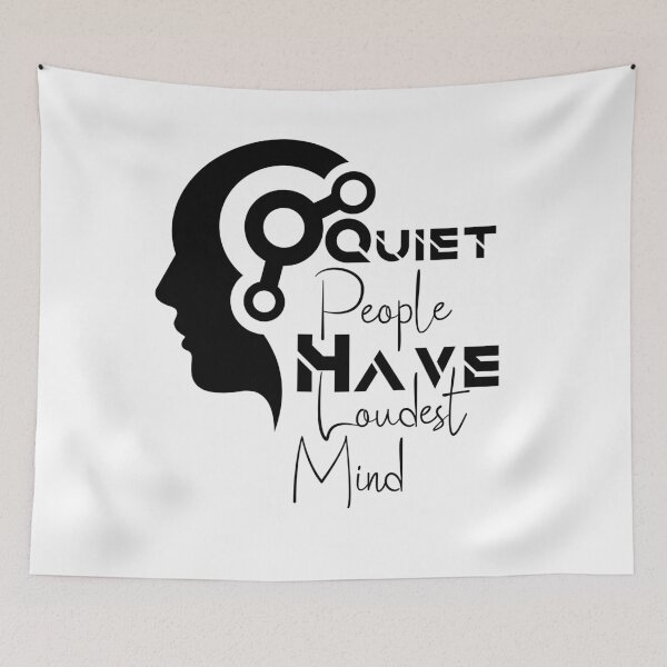 Item preview, Quiet People Have Loudest Mind designed and sold by Oussa 2008 ⭐⭐⭐⭐⭐.