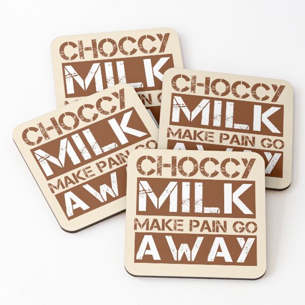Item preview, Choccy milk make pain go away - meme designed and sold by Honest-Quotes.