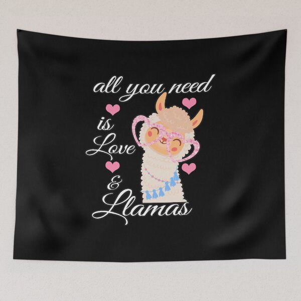 Item preview, All You Need Is Love And Llamas, Llamas Lover,  designed and sold by oussimakh.