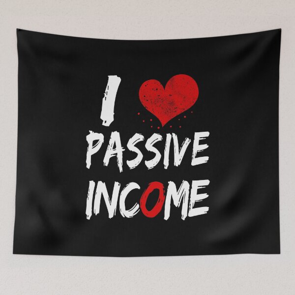 Item preview, I love heart passive income shirts gifts and products designed and sold by glitchman2.