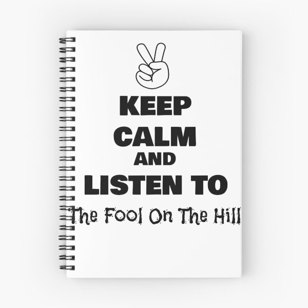 Item preview, Keep Calm and Listen to The Fool On The Hill designed and sold by QuotesDogma.