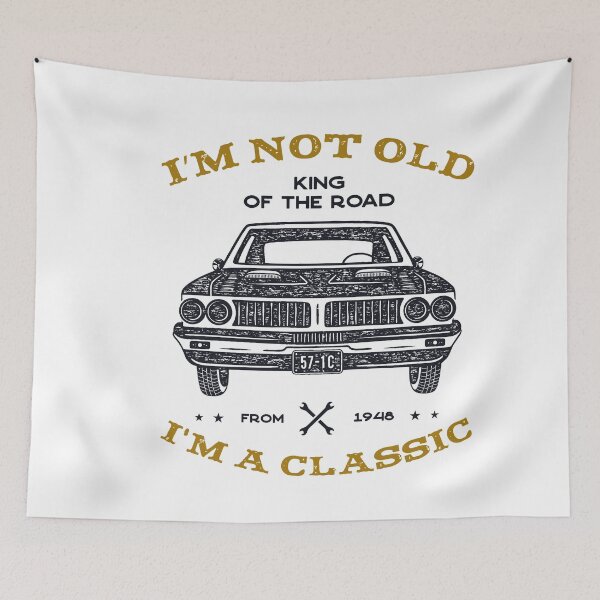 Item preview, i'm not old i'm classic designed and sold by ambaart.