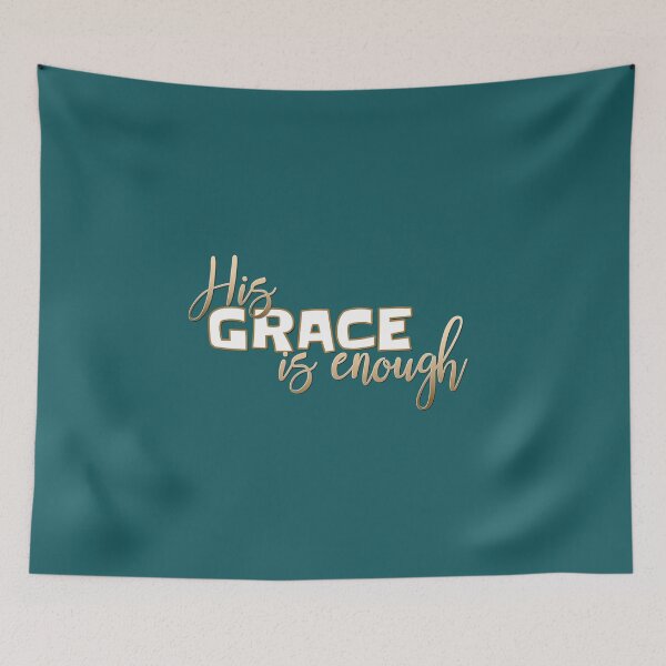 Item preview, Christian Design - His Grace is Enough designed and sold by simplydesignart.