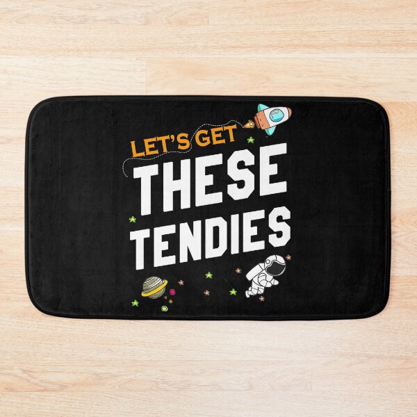 Item preview, Let's Get These Tendies designed and sold by FADIS.