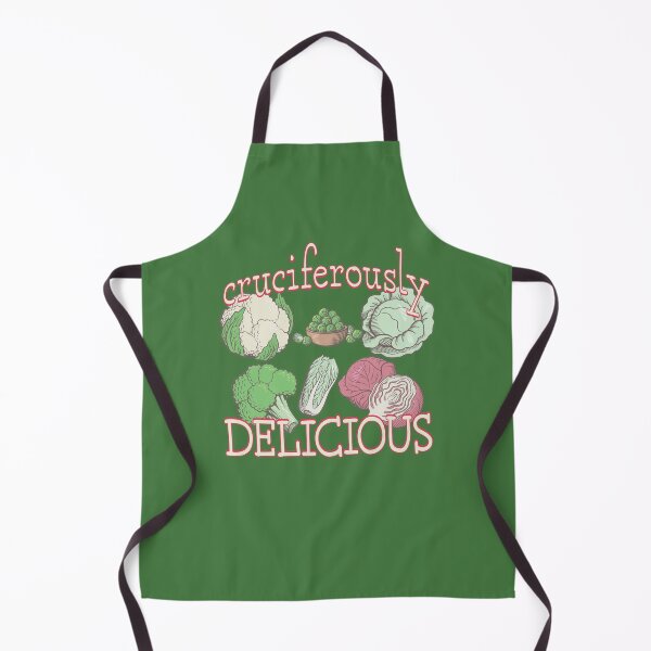 Cruciferously Delicious. Apron