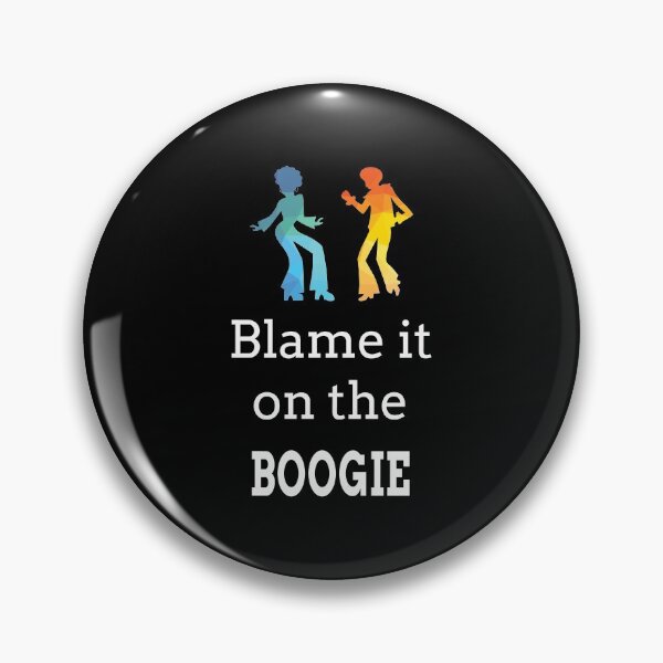 Item preview, Blame It On The Boogie designed and sold by Free Shipping ✨ TODAY ONLY!.