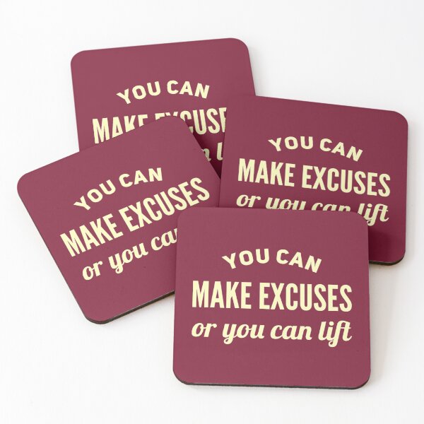 Item preview, You can make excuses or your can lift designed and sold by livetogether.