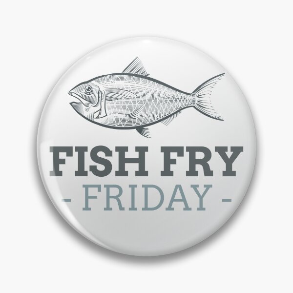 Item preview, Fish Fry Friday designed and sold by FishWorldwide.