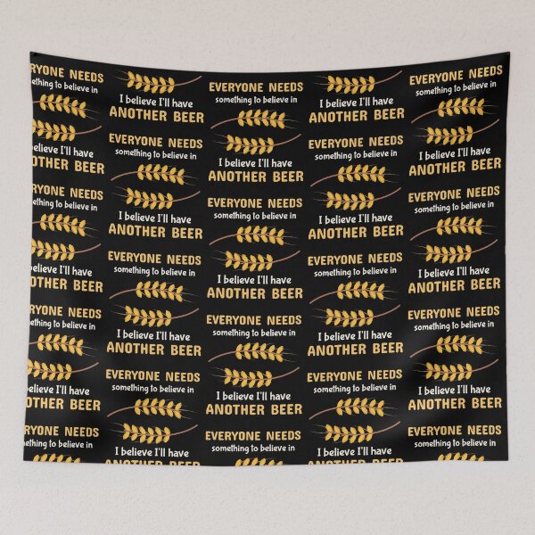 Item preview, Funny Saying Everyone Needs Another Beer designed and sold by Clothing-Guru.