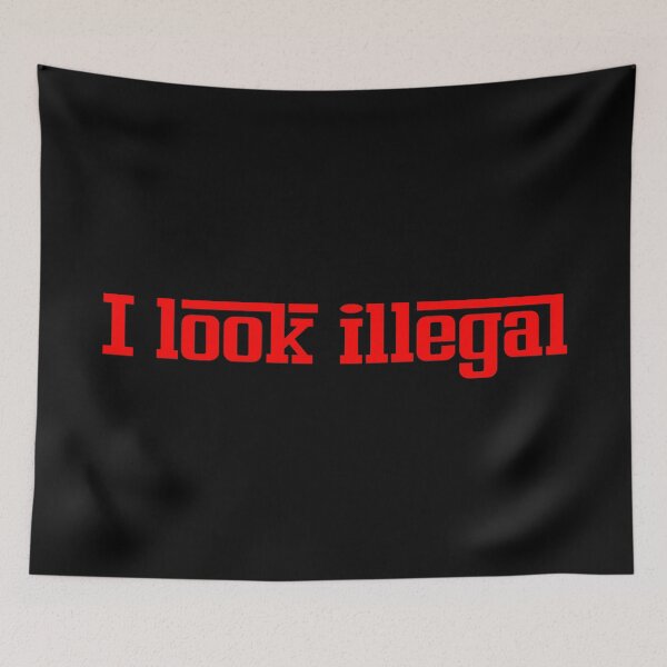 Item preview, I look illegal designed and sold by keisthard.
