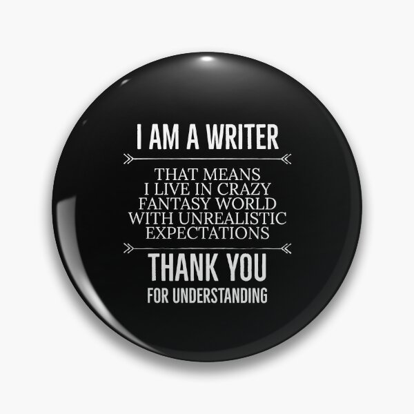 Item preview, Writer Funny Saying  designed and sold by AwesomeWorld1.