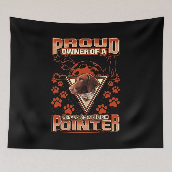 Item preview, Proud Owner Of A German Short-Haired Pointer Dog Breed Dog Lover Gift designed and sold by TTFMerch.
