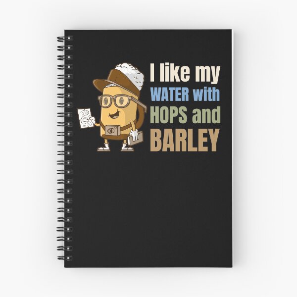 Item preview, Funny Beer Saying Water With Hops And Barley designed and sold by Clothing-Guru.