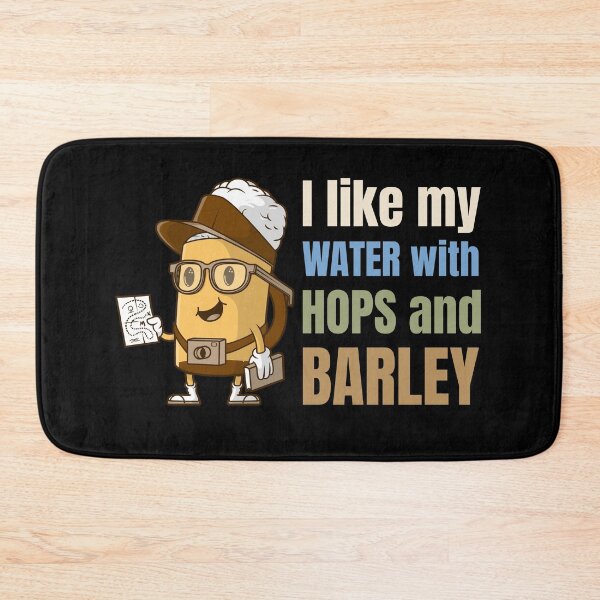 Item preview, Funny Beer Saying Water With Hops And Barley designed and sold by Clothing-Guru.